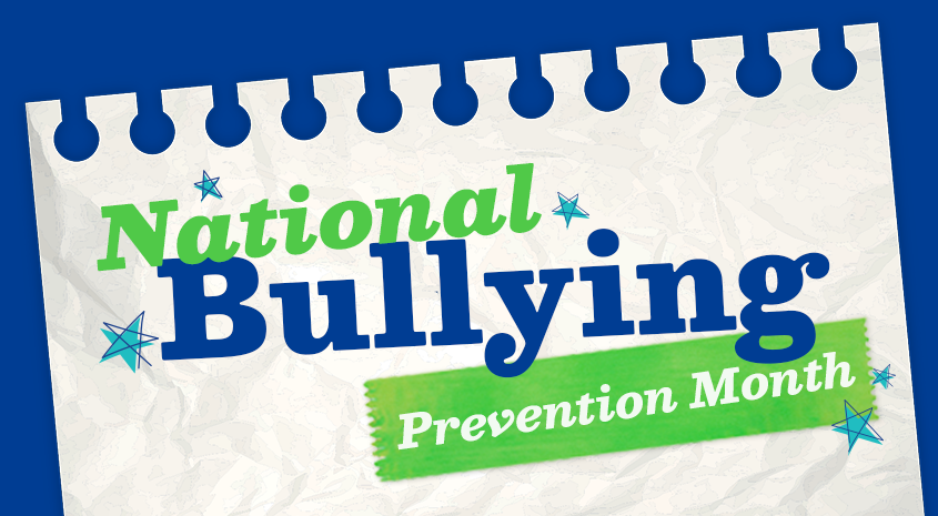 National Bullying Prevention Month